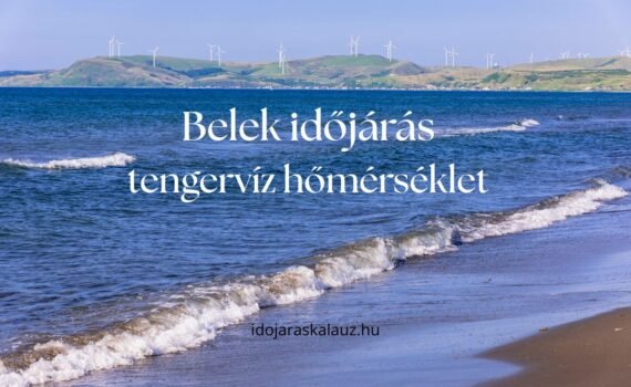 belek időjárás tengerhőmérséklet