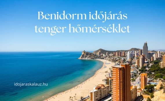benidorm időjárás