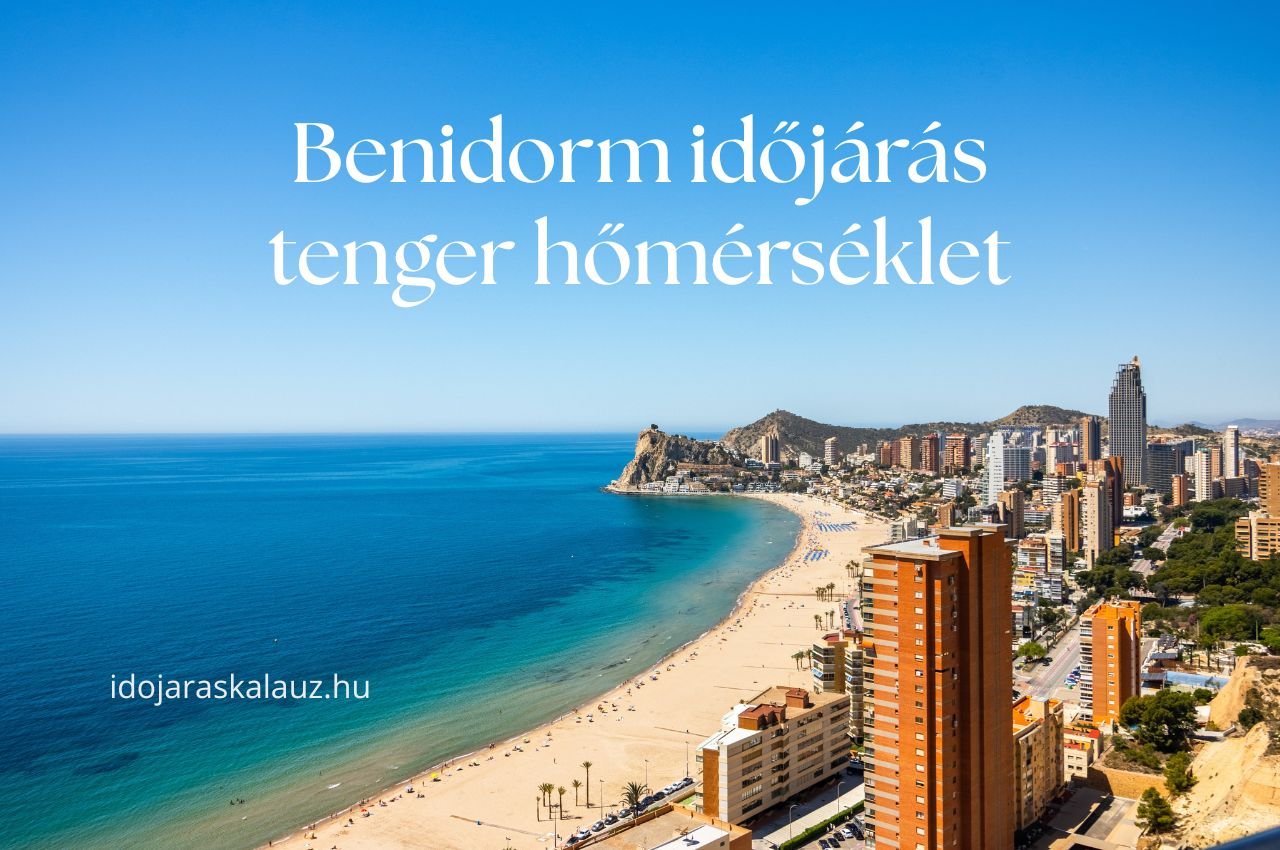 benidorm időjárás