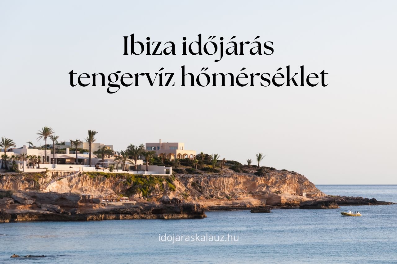 ibiza időjárás